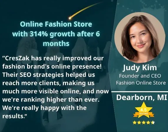Judy Kim says CresZak Digital Media helped our fashion brand reach more customers online.